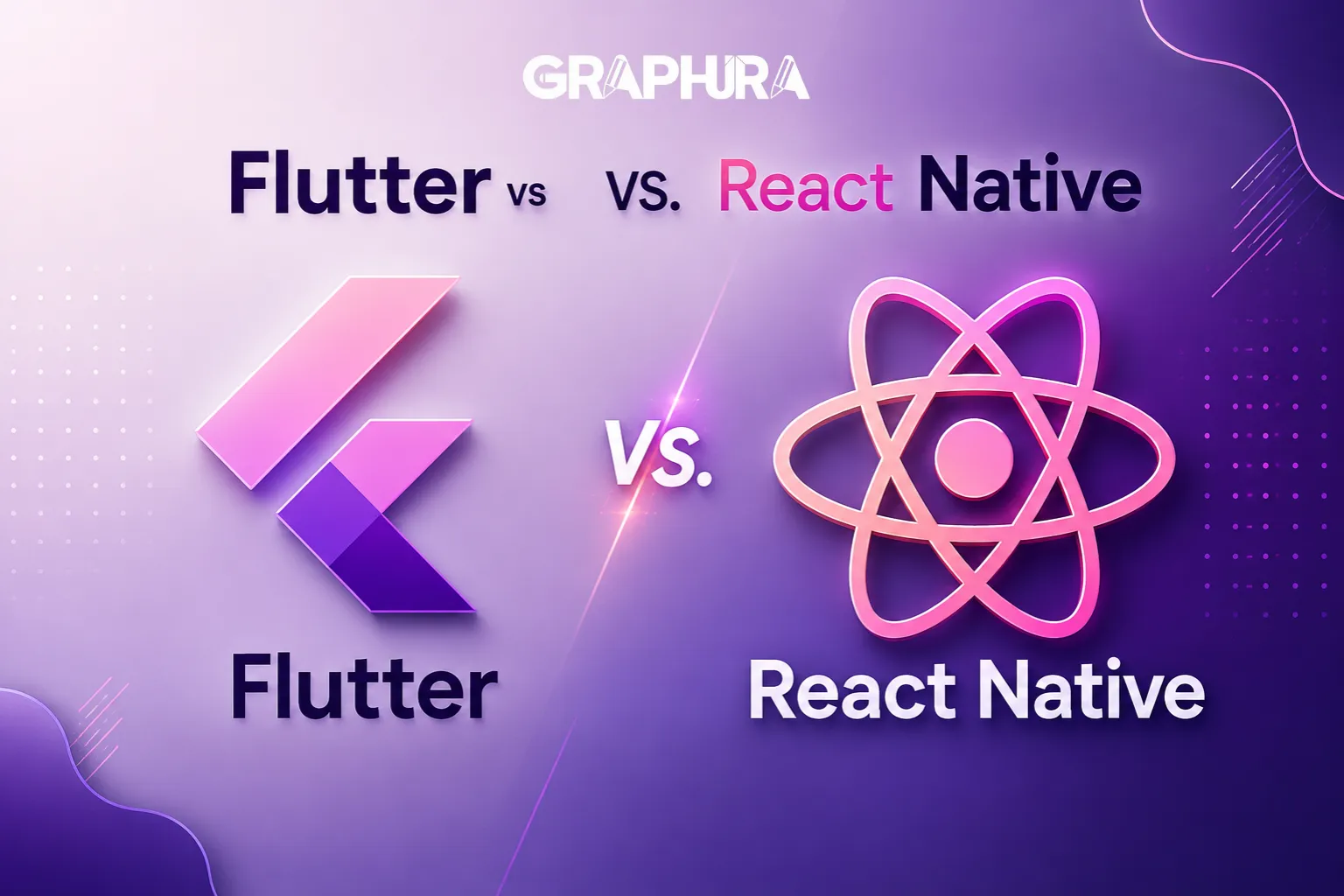 Flutter vs. React Native: Which One is Better for Your Project?