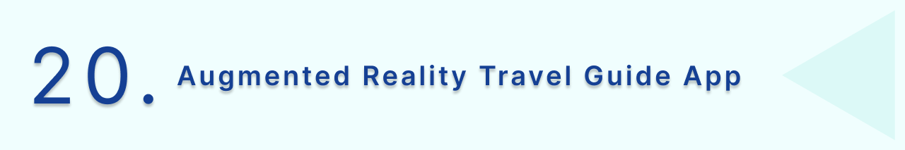 Augmented Reality Travel Guides App