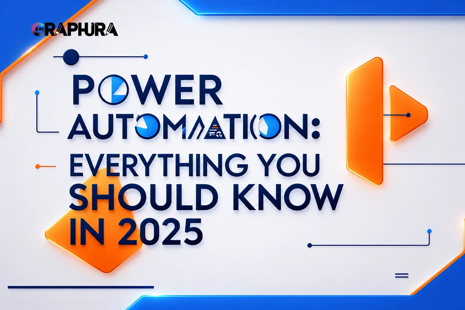 Power Automation: Everything You Should Know in 2025