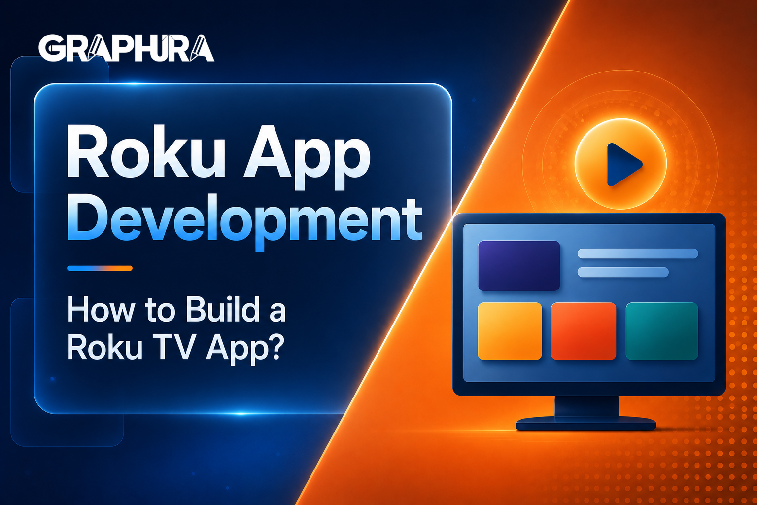 Roku App Development: How to Build a Roku TV App?