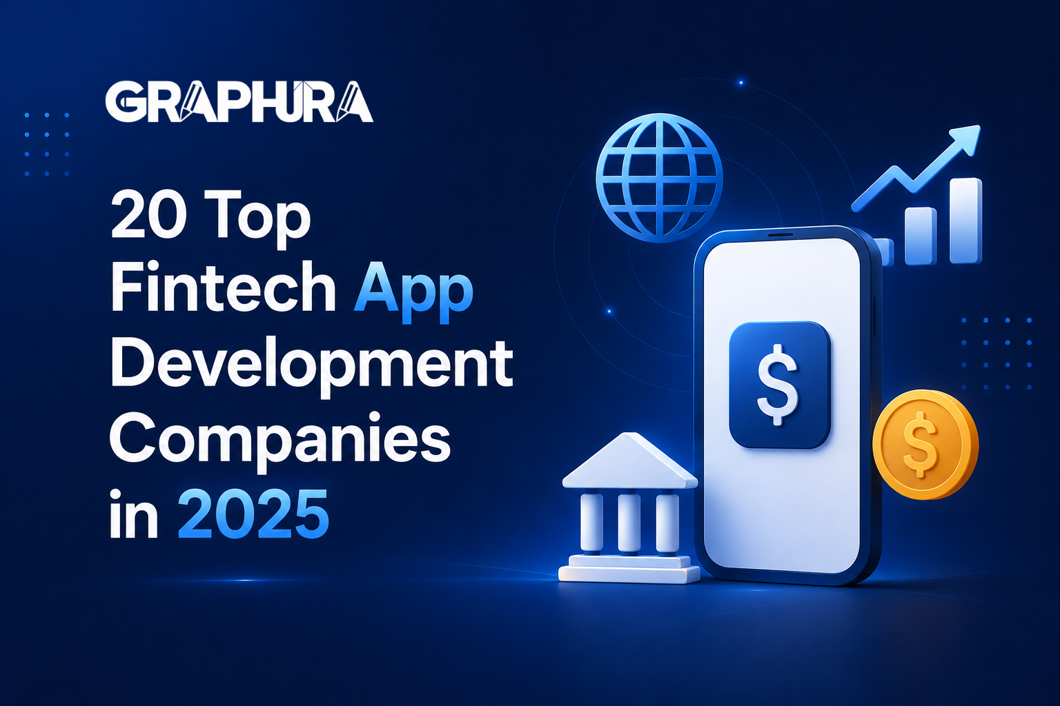 20 Top Fintech App Development Companies in 2025